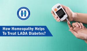 How Homeopathy helps to treat LADA diabetes?