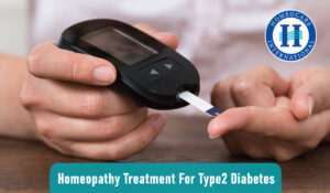 Homeopathy Treatment for Type2 Diabetes